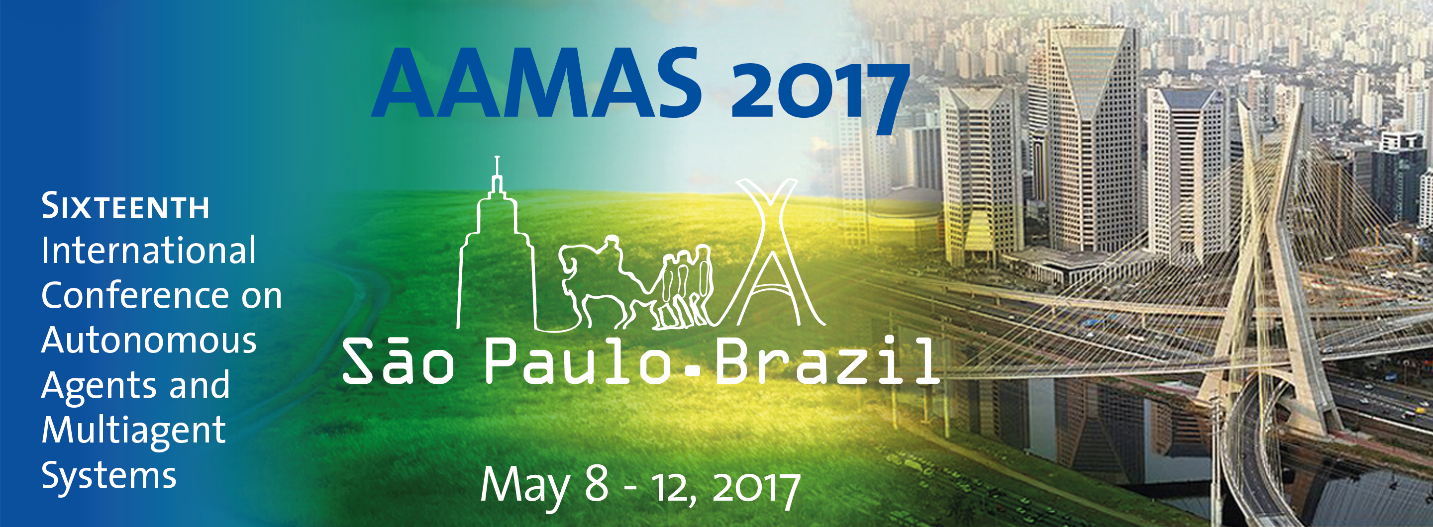 AAMAS 2017. Sixteenth International Conference on Antonomous Agents and Multiagent Sytems. Sao Paulo - Brazil. 8th - 12th May, 2017